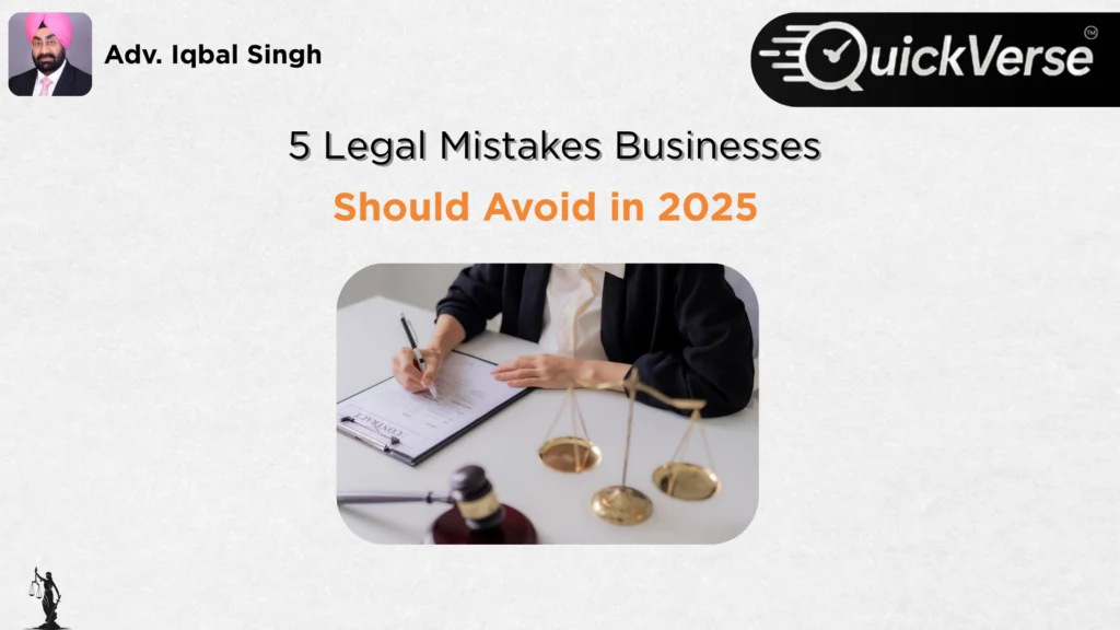 5 Legal Mistakes Businesses Should Avoid in 2025