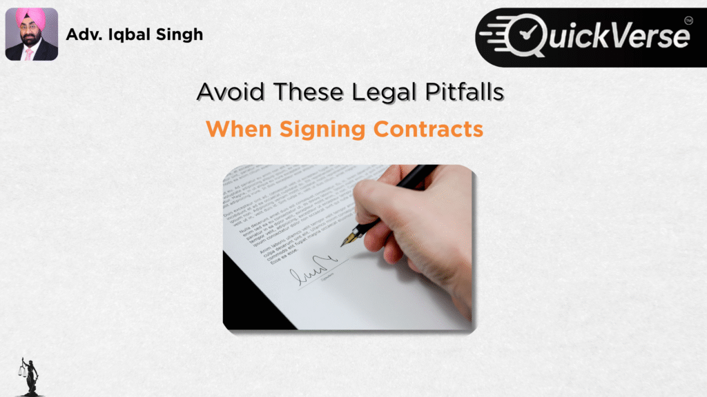 Avoid These Legal Pitfalls When Signing Contracts